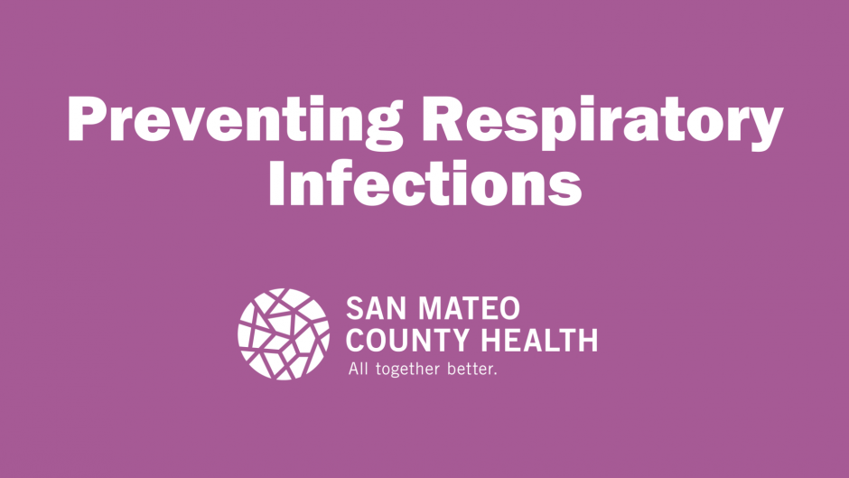 Preventing Respiratory Infections